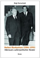 Birgit Ramscheid - Herbert Blankenhorn (1904-1991)