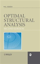 A Kaveh, A. Kaveh, Ali Kaveh, Ali (Iran University of Science &amp; Technolog Kaveh - Optimal Structural Analysis