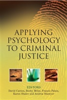 Carson, D Carson, David Carson, David (University of Portsmouth Carson, David Milne Carson, CARSON DAVID MILNE REBECCA PAKES... - Applying Psychology to Criminal Justice
