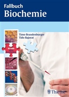 Bajorat, Tido Bajorat, Brandenburge, Tim Brandenburger, Timo Brandenburger - Fallbuch Biochemie
