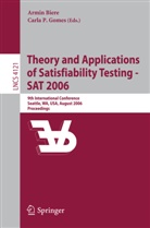 Armi Biere, Armin Biere, Carla P. Gomes, P Gomes, P Gomes - Theory and Applications of Satisfiability Testing - SAT 2006