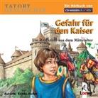 Renée Holler, Tommi Piper - Gefahr für den Kaiser, 2 Audio-CDs (Audio book)
