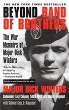 Cole C. Kingseed, Dick Winters, Dick/ Kingseed (COLE. C) Winters, Richard D./ Kingseed Winters - Beyond Band of Brothers