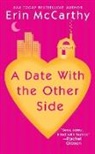 Erin McCarthy - A Date with the Other Side