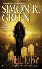 Simon R Green, Simon R. Green - Hell to Pay