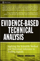 Aronson, David Aronson, David R. Aronson, Dr Aronson, ARONSON DAVID R - Evidence-Based Technical Analysis