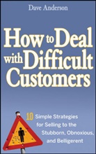 ANDERSON, D Anderson, Dave Anderson, Dave (Learntolead.com) Anderson - How to Deal With Difficult Customers