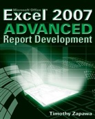 Zapawa, T Zapawa, Timothy Zapawa, Zapawa Timothy - Excel 2007 Advanced Report Development