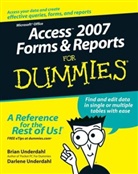 B Underdahl, Bria Underdahl, Brian Underdahl, Brian (Reno Underdahl, Brian Underdahl Underdahl, Darlene Underdahl... - Access 2007 Forms and Reports for Dummies