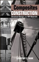 BANK, Lawrence C Bank, Lawrence C. Bank, Lawrence C. (University of Wisconsin Bank, Lawrence Colin Bank, LC Bank... - Composites for Construction