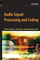 Atti, Venkatraman Atti, Atti Venkatraman, PAINTER, Te Painter, Ted Painter... - Audio Signal Processing and Coding