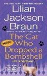 Lilian Jackson Braun - Cat Who Dropped A Bombshell