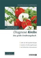 Verband der Diätologen Österreichs - Diagnose Krebs - Das grosse Ernährungsbuch