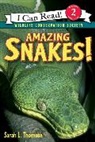 Sarah L Thomson, Sarah L. Thomson, Wildlife Conservation Society - Amazing Snakes!