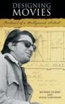 Richard Sylbert, Richard/ Townsend Sylbert, Sharmagne Sylbert, Sylbert Richard, Sylbert Sharmagne, Sylvia Townsend... - Designing Movies