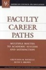 Gretchen M Bataille, Gretchen M. Bataille, Gretchen M./ Brown Bataille, Betsy E Brown, Betsy E. Brown, Betsy E. (Associate Vice President for Academic Affairs Brown - Faculty Career Paths