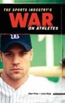 Laura L. Finley, Peter Finley, Peter S./ Finley Finley - The Sports Industry's War on Athletes