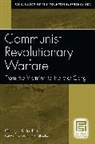 George Tanham, George K. Tanham, George K./ Sheehan Tanham - Communist Revolutionary Warfare