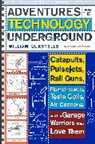 William Gurstelle - Adventures from the Technology Underground