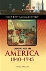 Alice Mclean, Alice L. Mclean - Cooking in America, 1840-1945