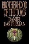 Daniel Easterman - Brotherhood of the Tomb