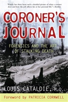 Louis Cataldie, Patricia Cornwell - Coroner's Journal