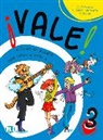 Vale! - Nivel 3: Guía didáctica