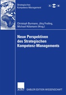 Christoph Burmann, Jör Freiling, Jörg Freiling, Michael Hülsmann - Neue Perspektiven des Strategischen Kompetenz-Managements
