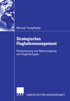 Michael Trumpfheller - Strategisches Flughafenmanagement