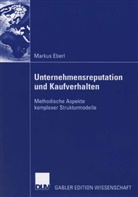 Markus Eberl - Unternehmensreputation und Kaufverhalten