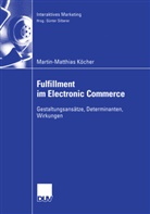 Martin-Matthias Köcher - Fulfillment im Electronic Commerce