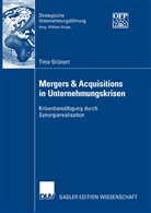 Timo Grünert - Mergers & Acquisitions in Unternehmungskrisen