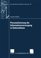 Carsten Felden - Personalisierung der Informationsversorgung in Unternehmen