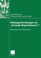 Kari Dollhausen, Karin Dollhausen, Ekkehard Nuissel von Rein, Nuissl von Rein, Nuissl von Rein, Ekkehard Nuissl von Rein - Bildungseinrichtungen als "lernende Organisationen"?