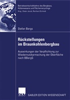 Stefan Bergs, Diete Jacob (Prof. Dr.-Ing.) u a, Dieter Jacob (Prof. Dr.-Ing.) u a - Rückstellungen im Braunkohlenbergbau