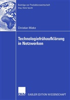 Christian Mieke - Kooperative Technologiefrühaufklärung mittels szenariobasiertem Technologie-Roadmapping