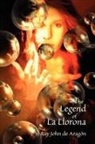 Ray John De Aragon - The Legend of La Llorona
