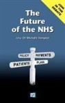 Michelle Tempest - The Future of the Nhs