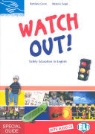 Watch Out!: Teacher's Guide