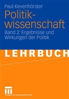 Paul Kevenhörster - Politikwissenschaft - Bd. 2: Politikwissenschaft. Bd.2