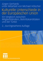 Jürgen Gerhards, Michael Hölscher - Kulturelle Unterschiede in der Europäischen Union