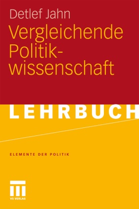 Detlef Jahn - Vergleichende Politikwissenschaft