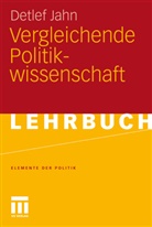 Detlef Jahn - Vergleichende Politikwissenschaft