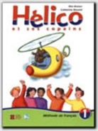 Hélico et ses copains - Niveau 1: Livre de l'élève