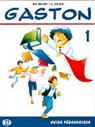 Gaston - Niveau 1: Guide pédagogique
