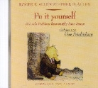 Roger E. Allen, Stephen D. Allen, Uwe Friedrichsen - Pu it yourself, 1 Audio-CD (Hörbuch)