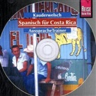 Regine Rauin - Spanisch für Costa Rica Aussprachestrainer, 1 Audio-CD (Hörbuch)