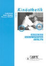 Frank Hatch, Lenny Maietta, Suzanne Schmidt - Kinästhetik