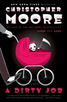 Christopher Moore - A Dirty Job