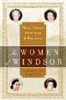 Catherine Whitney - The Women of Windsor
